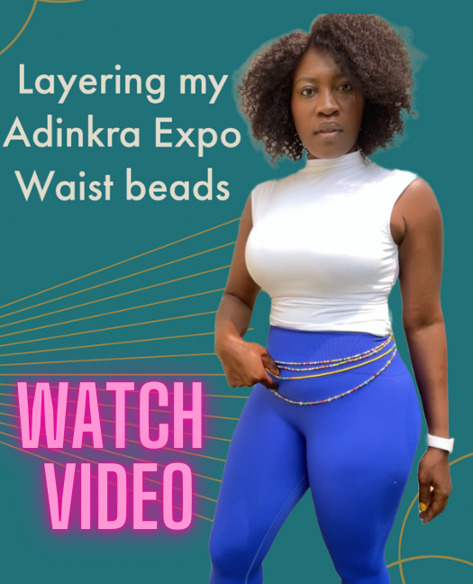 How to Layer your African Waist Beads Adinkra Expo